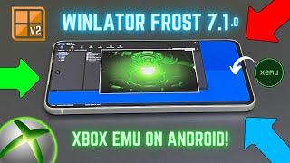 XBOX Emulator on Android Test - WINLATOR Frost 7.1 PC UPDATE v2