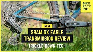 New SRAM GX Eagle Transmission Review Trickle-Down Tech