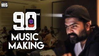 STRs 90ml Music Making Video  90ml Movie  Oviya  STR  Anita Udeep  MIG Series