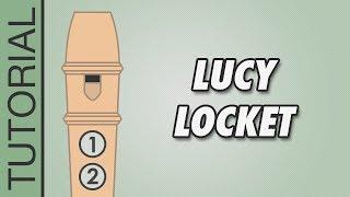 Lucy Locket - Recorder Tutorial  EASY Song