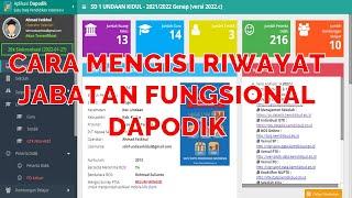 CARA MENGISI RIWAYAT JABATAN FUNGSIONAL DI DAPODIK