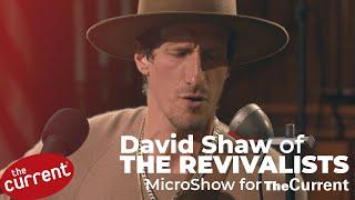 David Shaw of the Revivalists – full MicroShow live for The Current