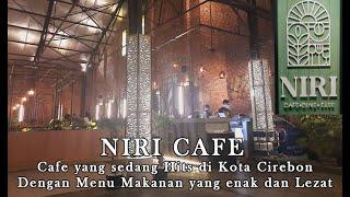 Niri Cafe Dine and Else Cirebon  Cafe di Cirebon yang Instagramabel