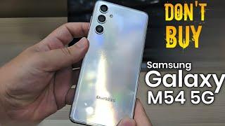 Galaxy M54 5G Problem Skip This Phone