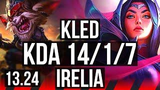 KLED vs IRELIA TOP  Rank 2 Kled 1417 Legendary 400+ games  BR Challenger  13.24