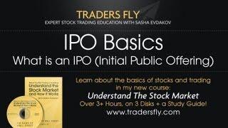 IPO Basics What is an IPO Initial Public Offering Definition