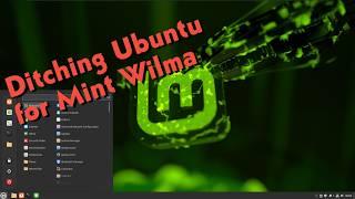 I am ditching Windows and Ubuntu for Linux Mint  Initial Review