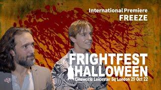 FrightFest Halloween 20022 - FREEZE - Ricardo Freitas & Jake Watkins