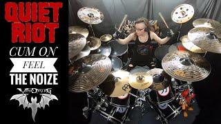 Quiet Riot - Cum on Feel the Noize - drum cover - Vampdarling