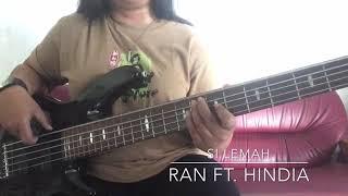 RAN Ft. Hindia - Si Lemah Bass Cover