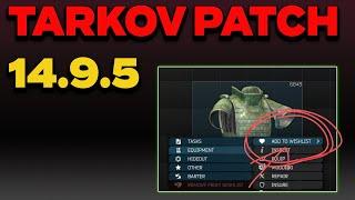 Tarkov Patch Notes 14.9.5 The Good the Bad and the Unheard