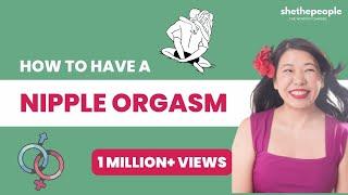 The secret to an epic breastnipple orgasm  ft. Dr. Martha Tara Lee