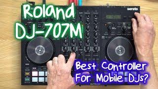 Roland DJ-707M Review - Best Serato DJ Controller EVER For Mobile DJs?