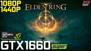 Elden Ring FPS Uncapped  GTX 1660 Super  1080p 1440p benchmarks