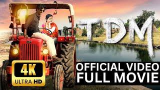 TDM I Full Marathi Movie 2024  Pruthviraj  Kalindi  Bhaurao Karhade