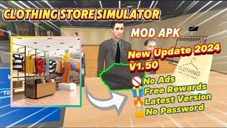 Clothing Store Simulator v1.24 Mod Apk No Ads Free Rewards New Update 2024