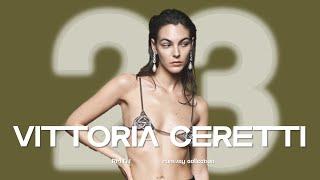 Vittoria Ceretti  2023  Runway Collection