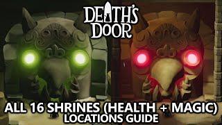 Deaths Door - All 16 Shrine Locations - Max Health and Magic Upgrades Guide - Crystals