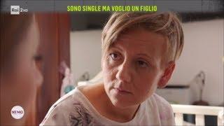 Sono single ma voglio un figlio - Nemo - Nessuno escluso 12102017