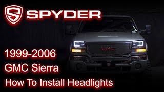 Spyder Auto Installation 1999-2006 GMC Sierra Headlight