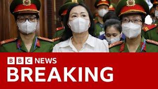 Vietnamese billionaire sentenced to death for $44bn fraud  BBC News