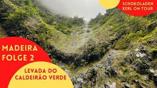 Madeira  2  Hike along the Levada do Caldeirão Verde PR 3