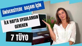 Üniversitede Akademik Başarı İçin 7 Tavsiye - Başlamadan Bir Hafta Önce ve İlk Hafta Ne Yapmalı