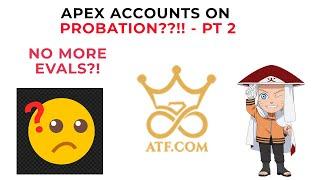 Update on Apex Account - UPDATE 9292024 - TRADEKAGE