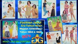 fashion jadul era 90an dari halaman mode majalah Kawanku tahun 1994 & 1995Model Wulan Guritno