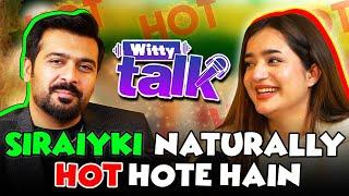 Siraiyki Naturally hot hote hain ft. Javeria Khan  Umar Saleem  WittyTalk