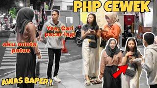 PRANK BAPER PHP CEWEK DI PUTUSIN PACAR MALAH YES CARI LAGI  LANGSUNG NEMBAK CEWEK PUBLIK  part 4