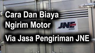 Cara Dan Biaya Ngirim Motor Lewat JNE