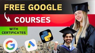 Dont Miss these Free Certification Courses by Google