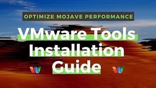 VMware Tools DownloadInstall For Mac OS Mojave In Vmware Workstation Player  Optimize Mojave