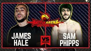 BATTLE ARENA 75 JAMES HALE VS SAM PHIPPS #MMA #FULLFIGHT