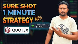 Quotex 1 minute sureshot strategy  How to win every trade in quotex  Quotex sure shot strategy