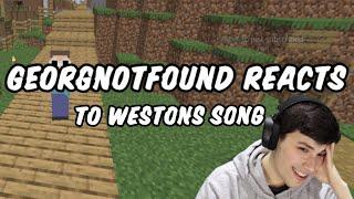 Georgenotfound reacts to Weston’s song georgenotfound only fans