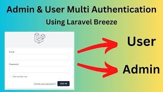 Admin & User Multi Login System using Laravel Breeze  Laravel Blog Project Tutorial