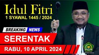 IDUL FITRI 2024 JATUH PADA TANGGAL  Hari Raya Idul Fitri diprediksi serentak pada 10 April 2024