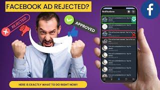 Facebook ads Rejected? THEN DO THIIS RIGHT NOW