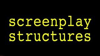 21 Ways To Structure A Screenplay WRITING MASTERCLASS