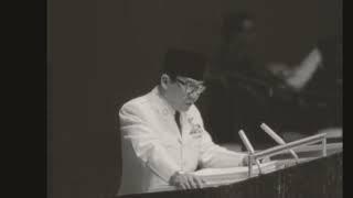 To Build the World a New Pidato Presiden Soekarno Mengguncang Dunia