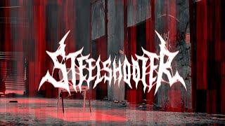 STEELSHOOTER - YOU ARE DEAD ft. Egor Erushin of Abyss Watching Me & Marina Official Lyric Video