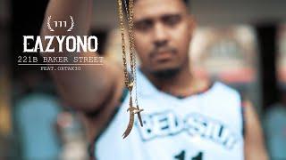 EAZYONO feat ORTAK30 - 221B BAKER STREET prod. by KILO