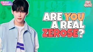 ARE YOU A REAL ZEROSE? FIXED  ZEROBASEONE QUIZ  KPOP GAME ENGSPA