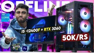 50000-RS OFFLINE PC Build  With RTX 3060 GPU Best For Gaming & Editing At Max Settings 