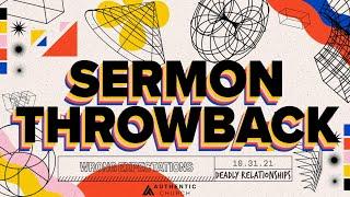 Sermon Throwback  Deadly Relationships  Wrong Expectations  Pastor Bobby Chandler