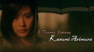 5 Drama Jepang yang dibintangi oleh Kasumi Arimura