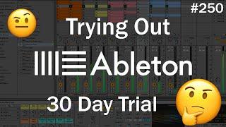 Day 2 of Ableton Live 12 free 30 day trial #250