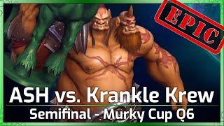 Semifinal ASH vs. Krankle Krew - Murky Cup Q6 - Heroes of the Storm